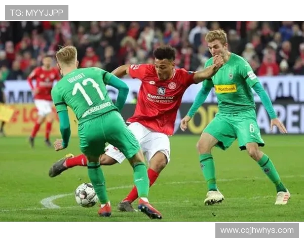 美因茨VS门兴视频直播全程高清呈现德甲焦点对决精彩瞬间实时解析